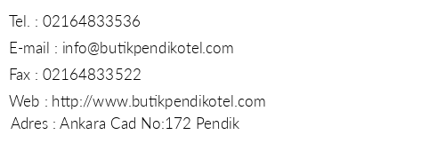 Butik Pendik Hotel telefon numaralar, faks, e-mail, posta adresi ve iletiim bilgileri